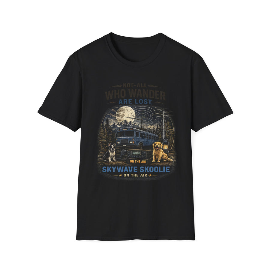 "Not All Who Wander Are Lost" T-Shirt